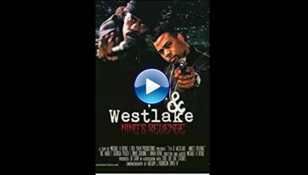 7th and Westlake: Nino's Revenge (2019)