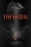 Don't Look at the Demon (2022)