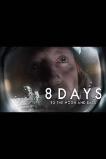 8 Days: To the Moon and Back (2019)