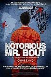 The Notorious Mr. Bout (2014) HD Full Movie Watch Online Free