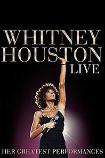 Whitney Houston Live: Her Greatest Performances (2014)