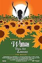 Woman Thou Art Loosed (2004)