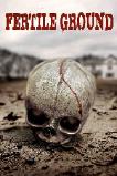 Fertile Ground (2011)