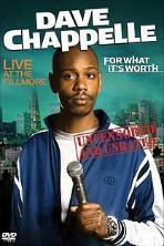 Dave Chappelle: For What It's Worth (2004)