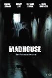 Madhouse (2004)