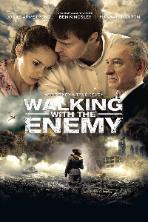 Walking with the Enemy (2013)