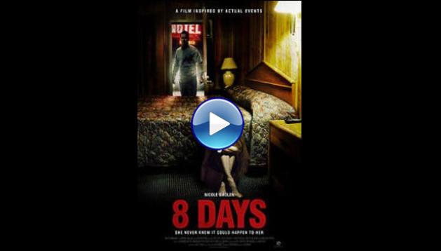 8 Days (2014)