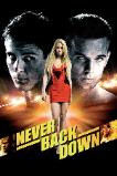 Never Back Down (2008)