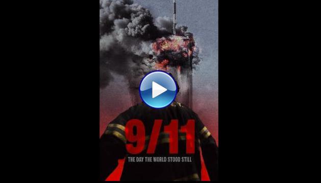 9-11: The Day the World Stood Still (2025)