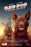 Red Dog True Blue (2016)