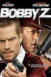 The Death and Life of Bobby Z (2007)