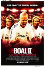 Goal II: Living the Dream (2007)