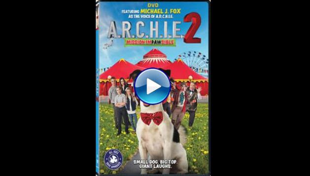 A.R.C.H.I.E. 2 (2018)