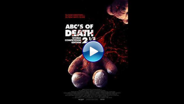 ABCs of Death 2.5 (2016)