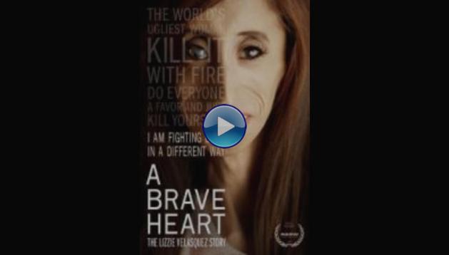 A Brave Heart: The Lizzie Velasquez Story (2015)