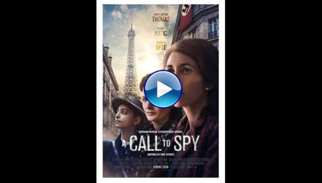 A Call to Spy (2019)