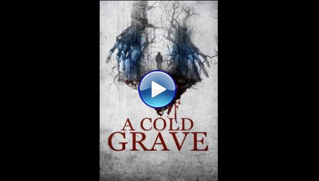 A Cold Grave (2024)