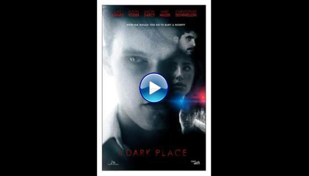 A Dark Place (2018)