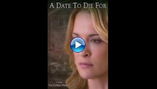 A Date to Die For (2015)