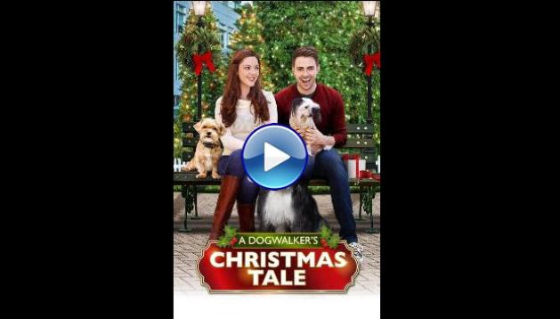 A Dogwalker's Christmas Tale (2015)