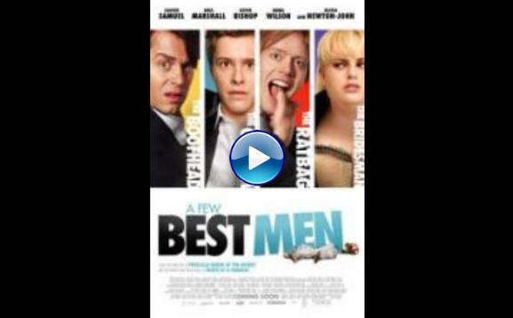 A Few Best Men (2011)