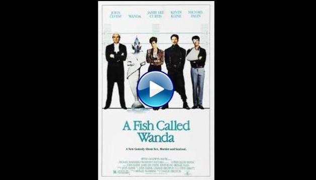 A Fish Called Wanda (1988)