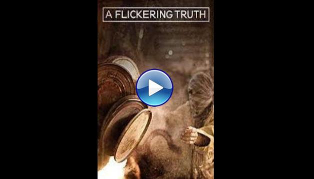 A Flickering Truth (2015)