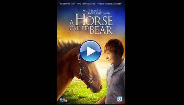 A Horse Called Bear (2015)