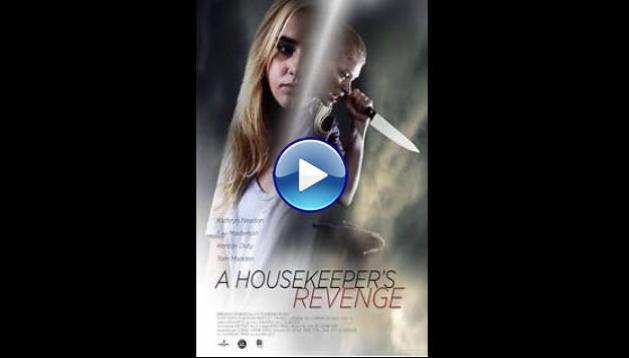 A Housekeeper's Revenge (2016)