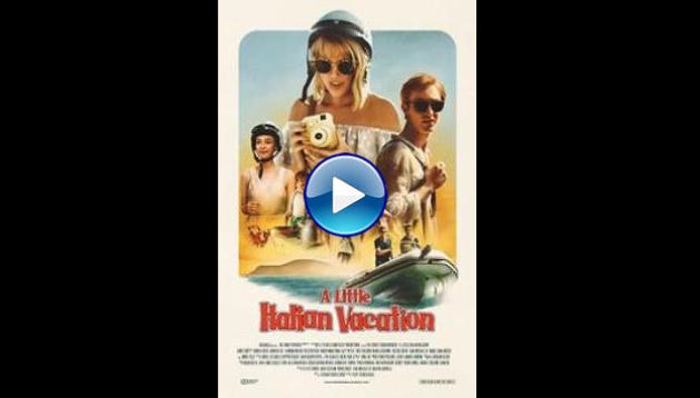 A Little Italian Vacation (2021)