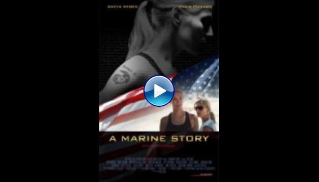 A Marine Story (2010)