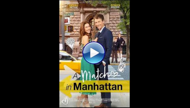 A Match in Manhattan (2024)
