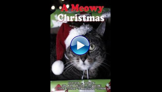 A Meowy Christmas (2017)