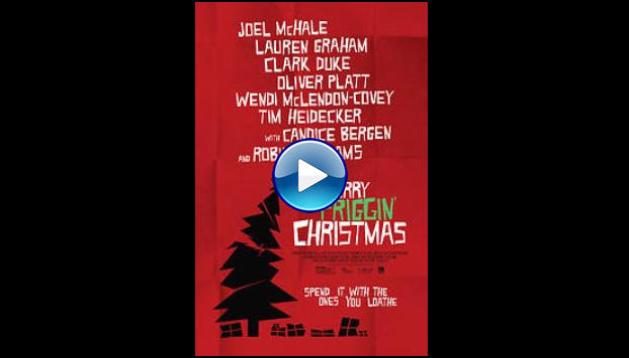 A Merry Friggin' Christmas (2014)