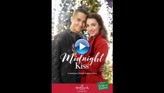 A Midnight Kiss (2018) HD Full Movie Watch Online Free