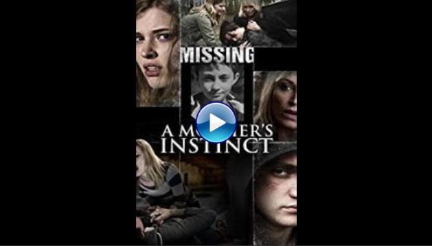 A Mother's Instinct (2015)