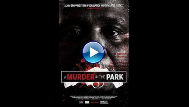 A Murder in the Park (2014)