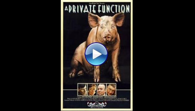 A Private Function (1984)