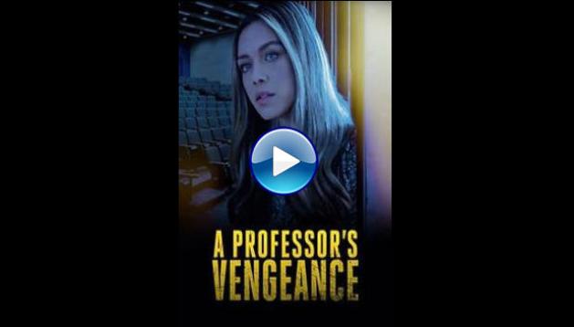 A Professor's Vengeance (2021)