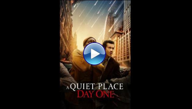 A Quiet Place: Day One (2024)