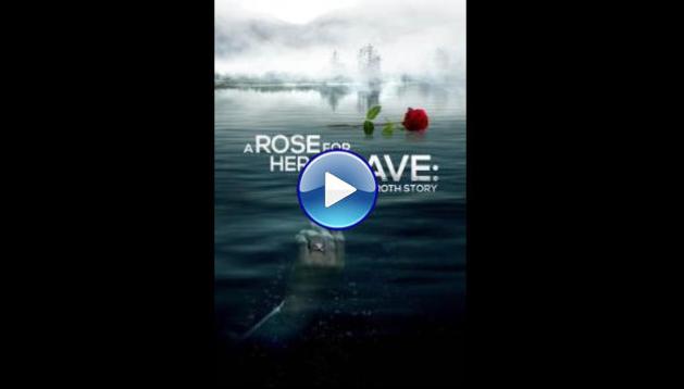 A Rose for Her Grave: The Randy Roth Story (2023)