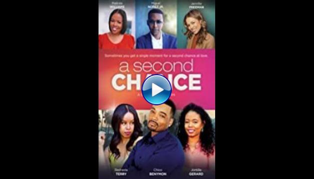 A Second Chance (2019)