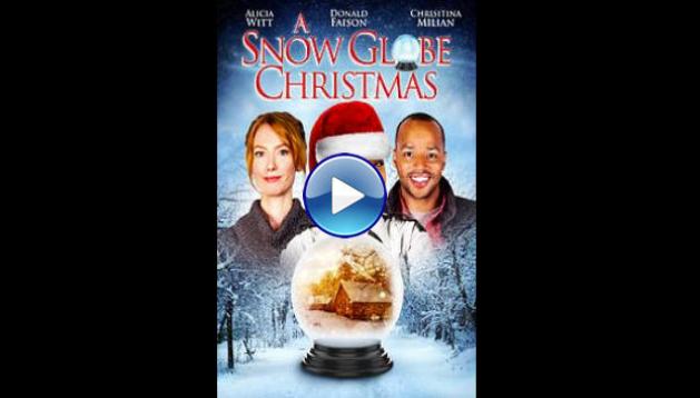 A Snow Globe Christmas (2013)