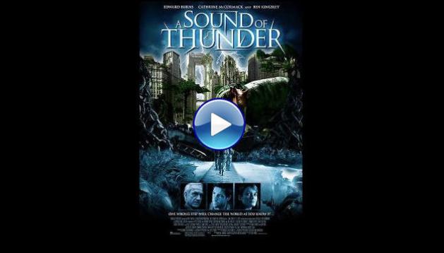 A Sound of Thunder (2005)