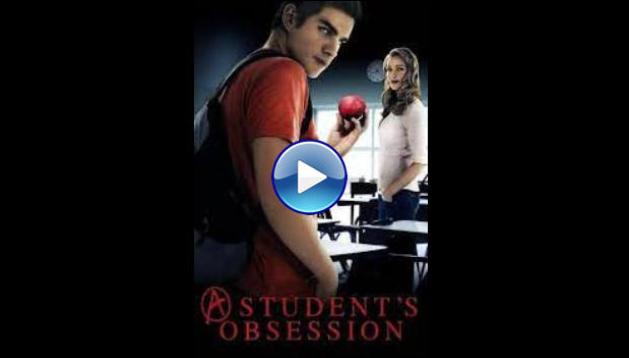 A Student's Obsession (2015)