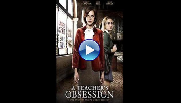 A Teacher's Obsession (2015)