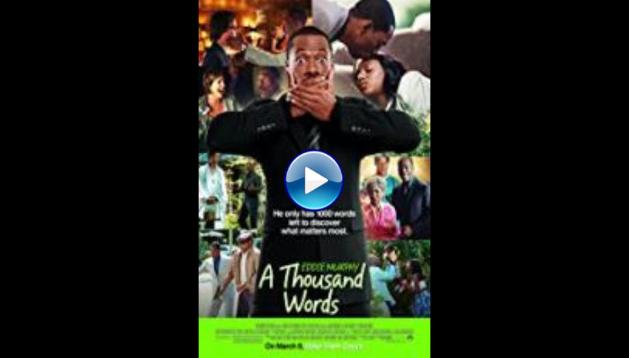 A Thousand Words (2012)