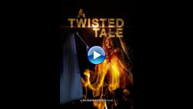 A Twisted Tale (2017)