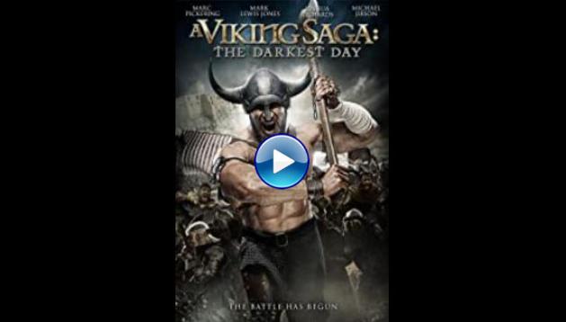 A Viking Saga: The Darkest Day (2013)