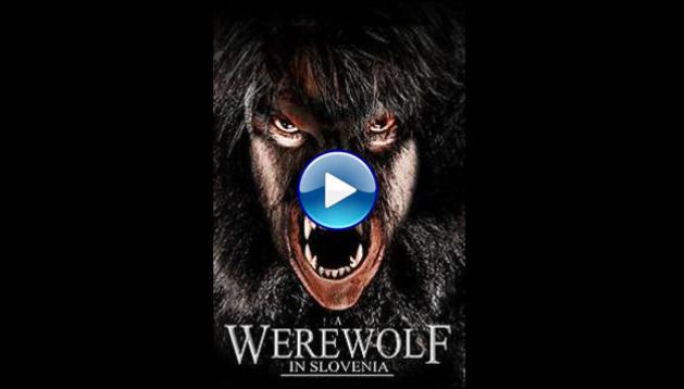 A Werewolf in Slovenia (2015)